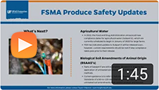 FSMA Produce Safety Updates